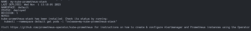 Terminal output from installing the kube-prometheus-stack Helm chart